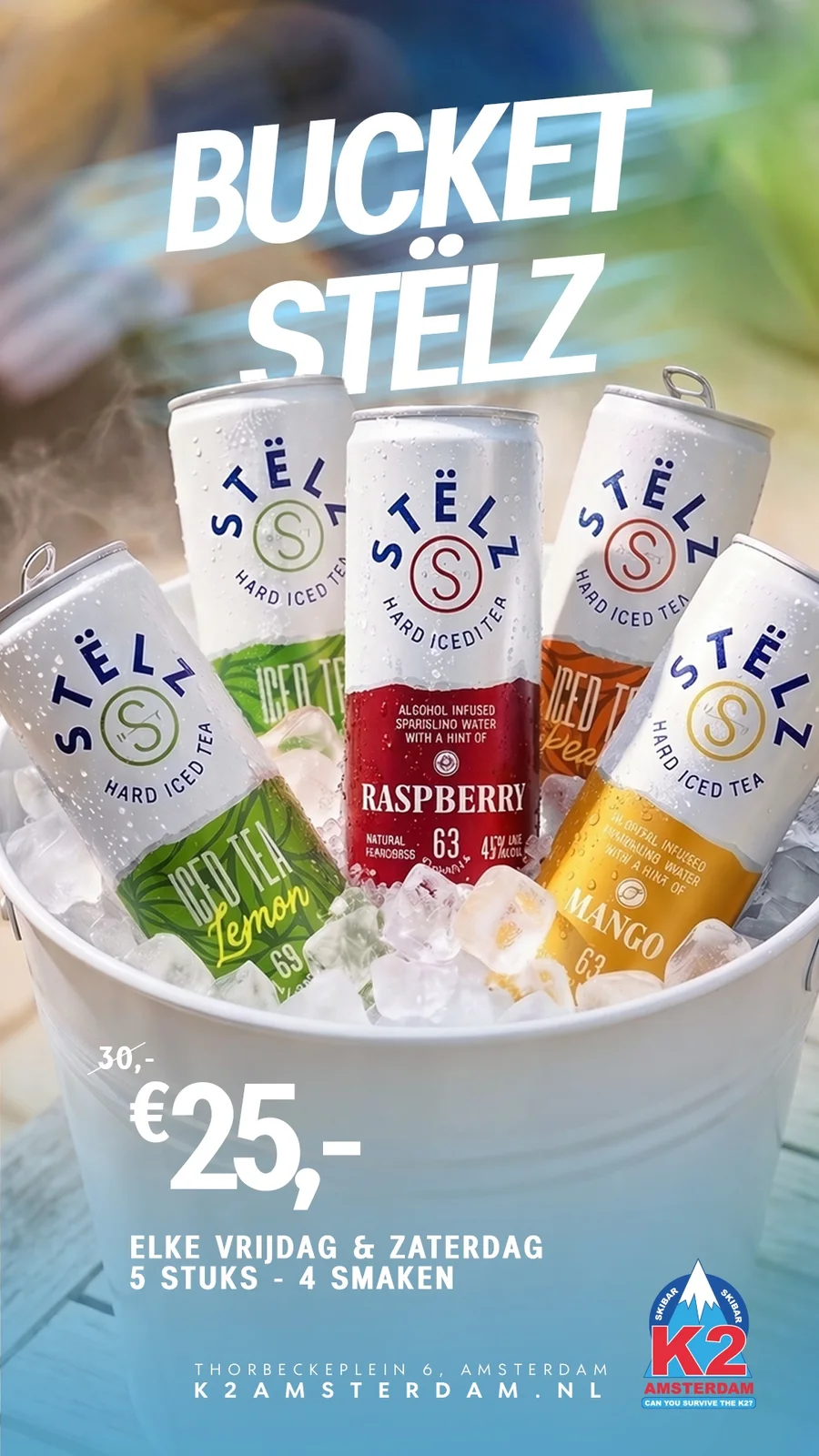 Actie: Bucket Stëlz €25